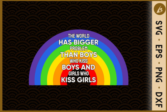 The World Has Bigger Problems Pride Graphics & Crafts